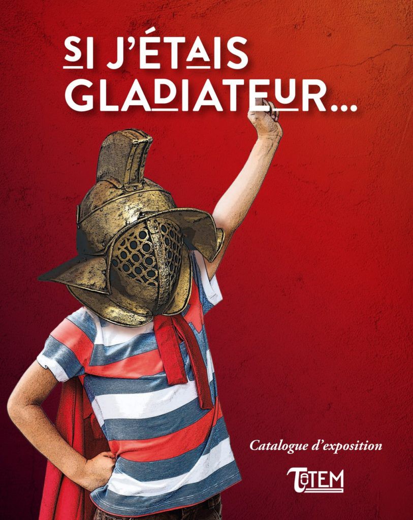 Si j'étais gladiateur...