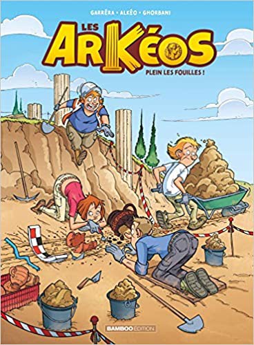 LES ARKEOS Tome 1
